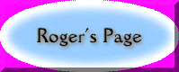 Roger.gif (36343 bytes)